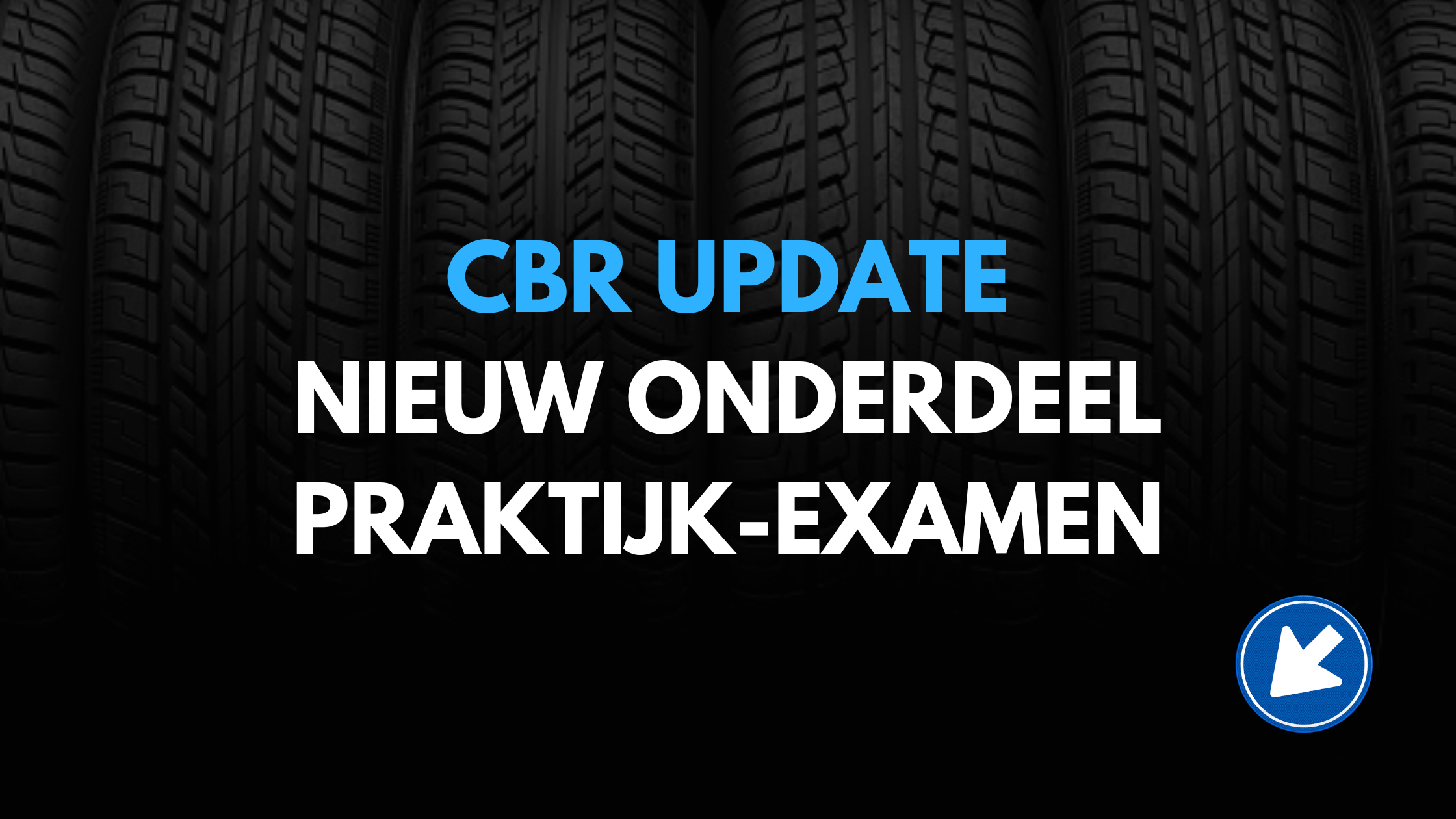 CBR-update voor 2024: Rijhulpsystemen worden onderdeel van het auto praktijkexamen 